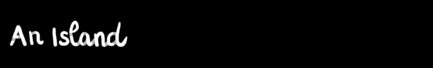 An Island